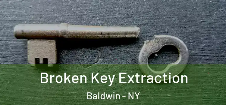  Broken Key Extraction Baldwin - NY