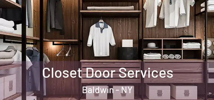  Closet Door Services Baldwin - NY