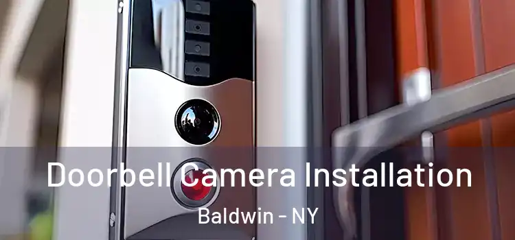  Doorbell Camera Installation Baldwin - NY
