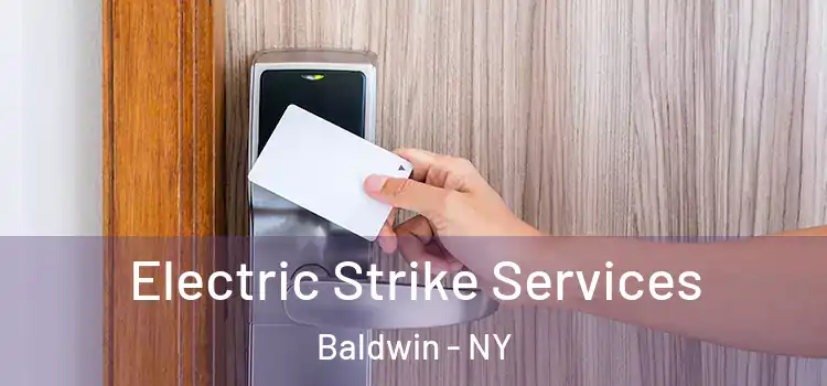  Electric Strike Services Baldwin - NY