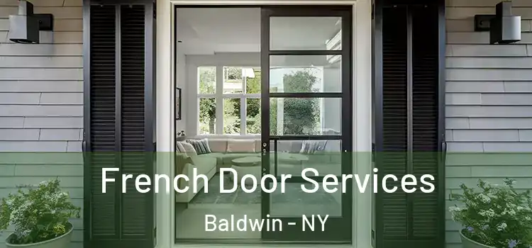  French Door Services Baldwin - NY
