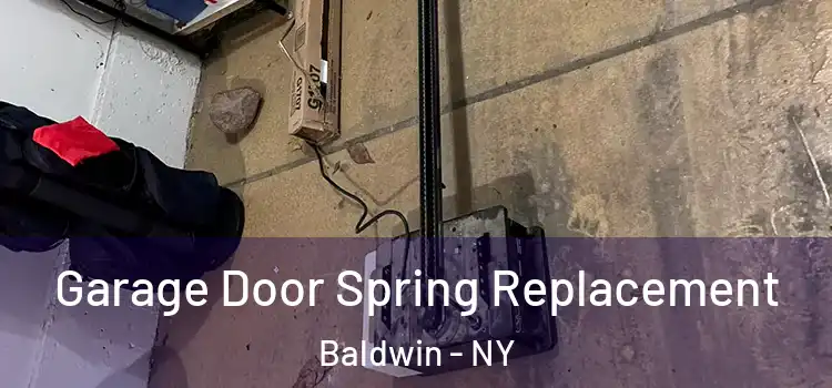  Garage Door Spring Replacement Baldwin - NY