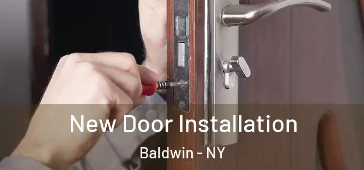  New Door Installation Baldwin - NY