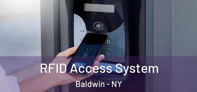  RFID Access System Baldwin - NY