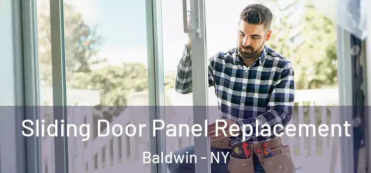  Sliding Door Panel Replacement Baldwin - NY