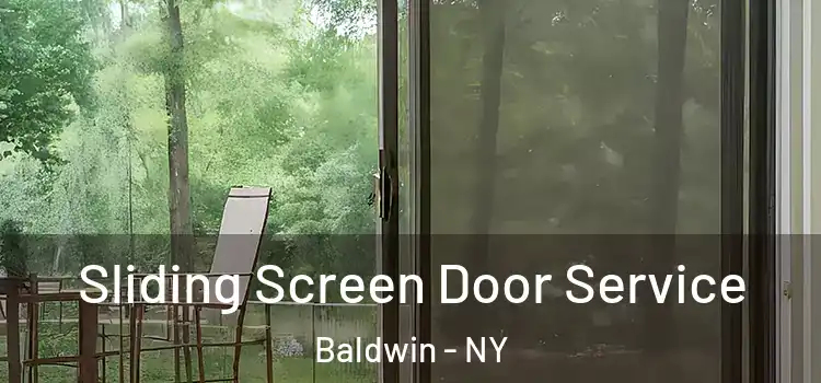  Sliding Screen Door Service Baldwin - NY